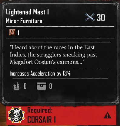 Lightened Mast I (Required:Corsair 1)